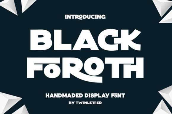 Black Foroth: The Bold Display Font for Digital Branding