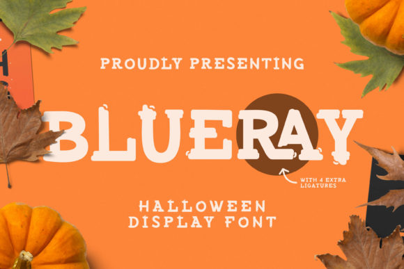 Blueray: The Perfect Font for a Spooky and Creative Brand