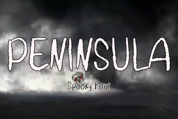 Peninsula: The Perfect Creepy and Dark Display Font for Crafters