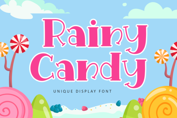 Rainy Candy: The Quirky Display Font for Digital Personality