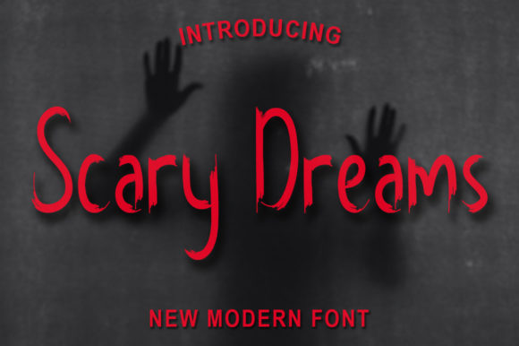 Scary Dreams: A Display Font Full of Creative Character
