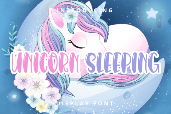 Unicorn Sleeping Font: The Secret to a Magical Brand Upgrade